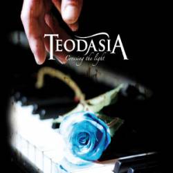 Teodasia : Crossing the Light